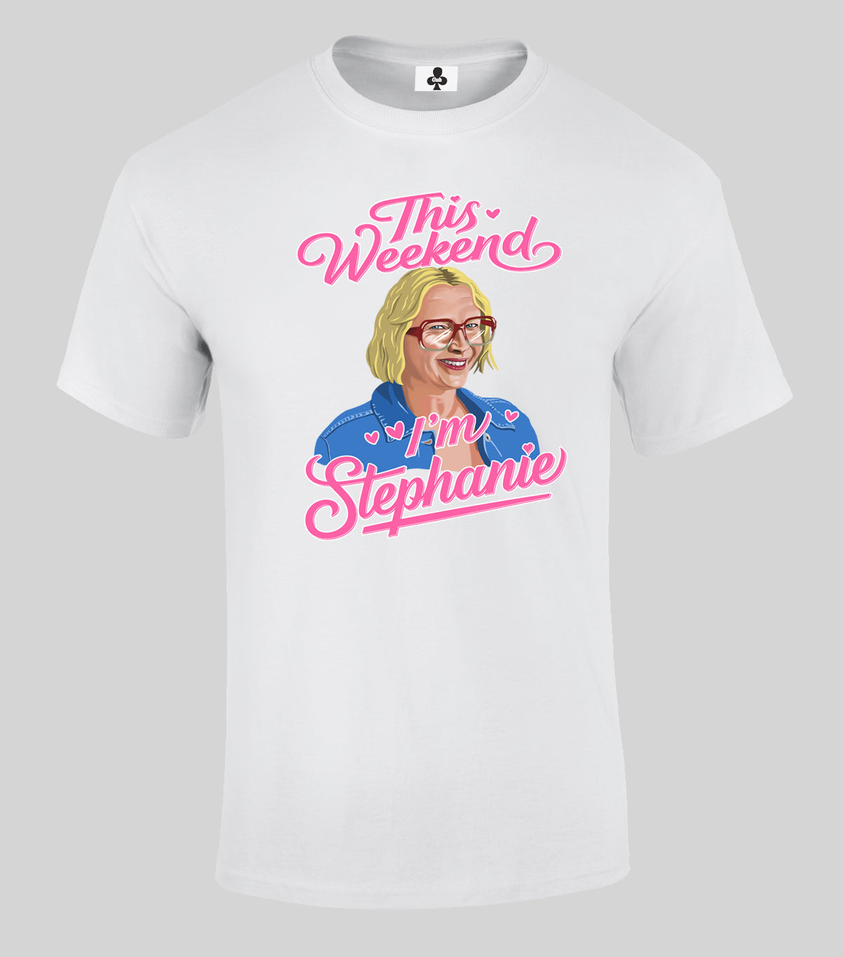 0135 - Stacey 'I'm Stephanie' T-Shirt (Grey)